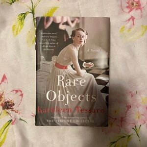 Rare Objects by Kathleen Tessaro